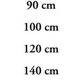90 cm 100 cm 120 cm 140 cm