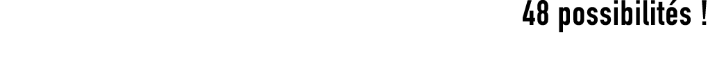 48 possibilit s !