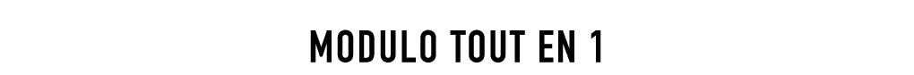 MODULO TOUT EN 1