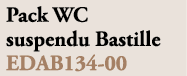Pack WC suspendu Bastille EDAB134 00