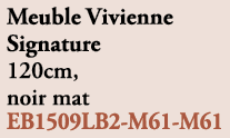 Meuble Vivienne Signature 120cm, noir mat EB1509LB2 M61 M61