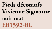 Pieds d coratifs Vivienne Signature noir mat EB1592 BL 