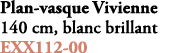 Plan vasque Vivienne 140 cm, blanc brillant EXX112 00 