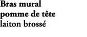 Bras mural pomme de t te laiton bross E26322 2MB 