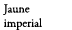 Jaune imperial