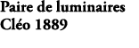 Paire de luminaires Cl o 1889 EB729 MWB