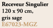 Receveur Singulier 120 x 90 cm, gris sage E67023 MGZ
