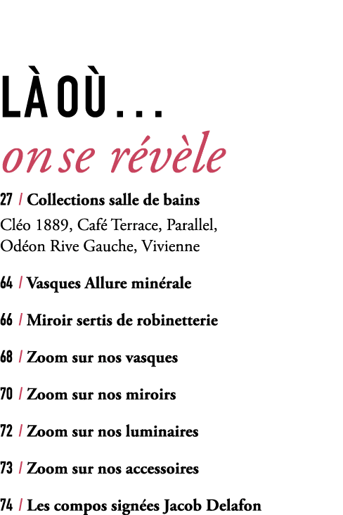 l o … on se r v le 27 / Collections salle de bains Cl o 1889, Caf  Terrace, Parallel, Od on Rive Gauche, Vivienne 64...