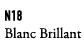 N18 Blanc Brillant