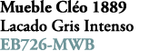 Mueble Cl o 1889 Lacado Gris Intenso EB726 MWB