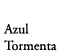 Azul Tormenta