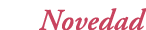 Novedad