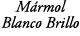 M rmol Blanco Brillo