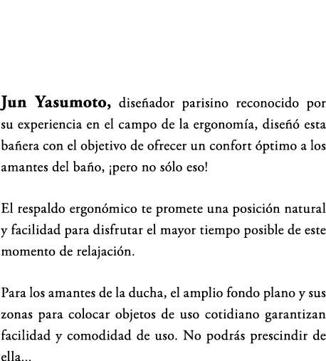 Jun Yasumoto, dise ador parisino reconocido por su experiencia en el campo de la ergonom a, dise  esta ba era con el...