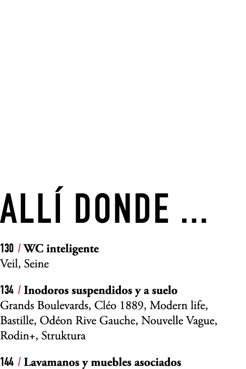 ALL DONDE ... 130 / WC inteligente Veil, Seine 134 / Inodoros suspendidos y a suelo Grands Boulevards, Cl o 1889, Mo...
