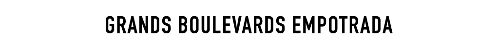 Grands Boulevards EMPOTRADA 