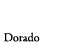 Dorado