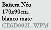 Ba era N o 170x90cm, blanco mate CE6D002L WPM 