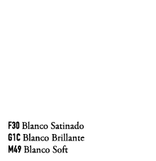 F30 Blanco Satinado G1C Blanco Brillante M49 Blanco Soft