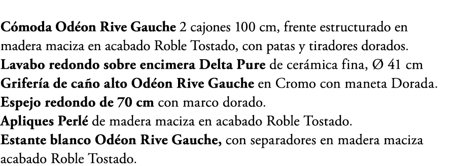 C moda Od on Rive Gauche 2 cajones 100 cm, frente estructurado en madera maciza en acabado Roble Tostado, con patas y...