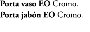 Porta vaso EO Cromo. Porta jab n EO Cromo. 