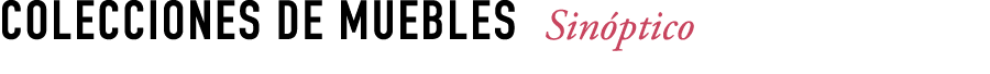 Colecciones de muebles Sin ptico