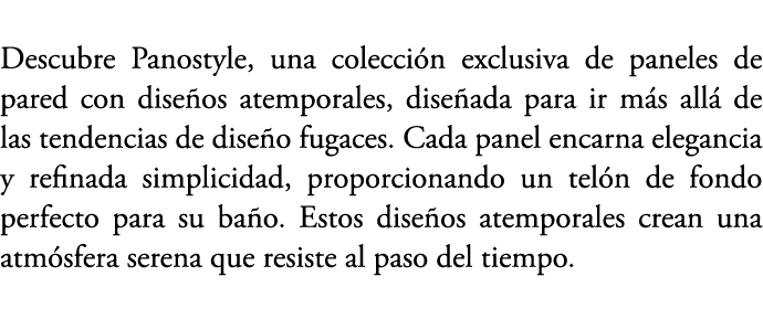 Descubre Panostyle, una colecci n exclusiva de paneles de pared con dise os atemporales, dise ada para ir m s all de...